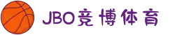 JBO竞博·电竞体育(中文站)官网